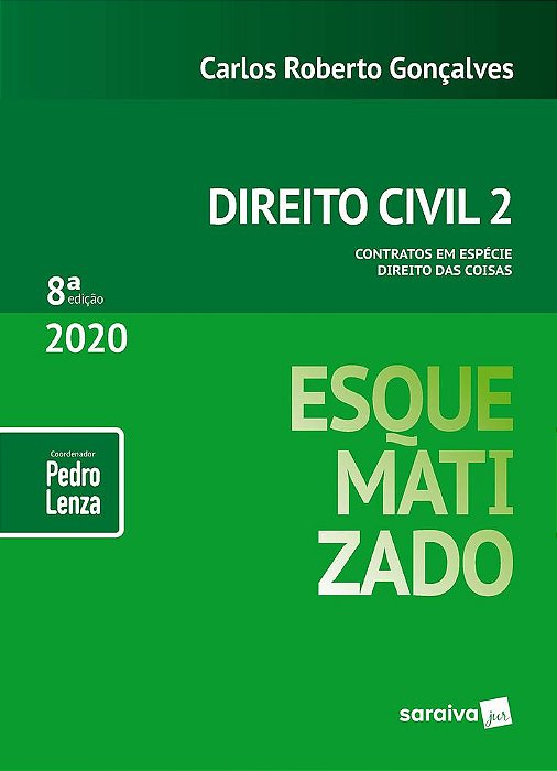Direito Civil Esquematizado - Volume 2 - 8ª Edição