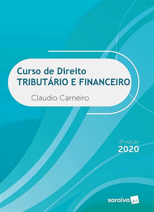 Curso De Direito Tributário E Financeiro - 9ªª Edição De 2020