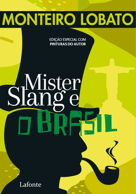 Mister Slang E O Brasil