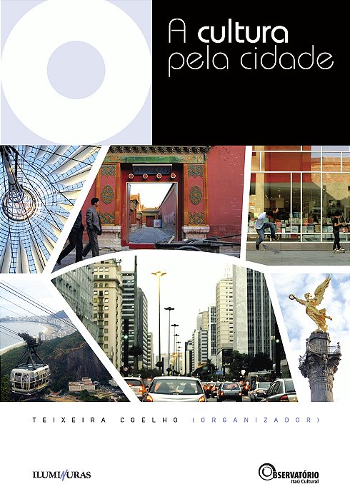 A Cultura Pela Cidade