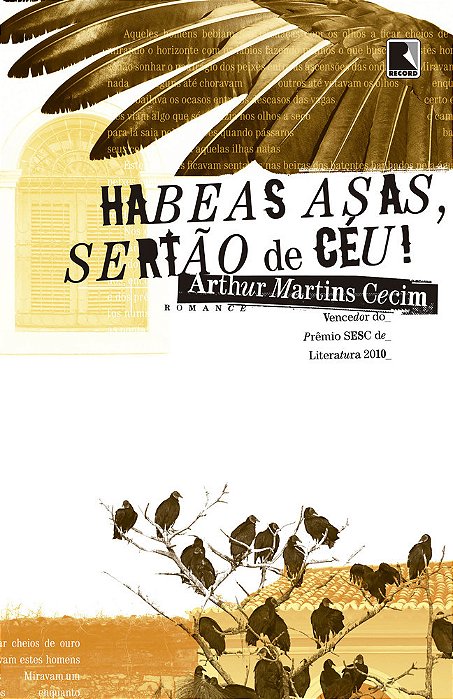 Habeas Asas, Sertão De Céu!