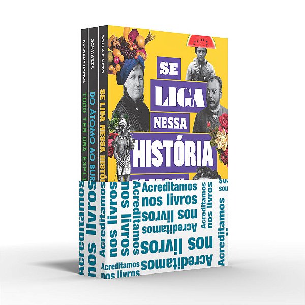 Coletânea Professores Do Youtube - Acreditamos Nos Livros Se Liga Nessa História Do Brasil/Do Átomo Ao Buraco Negro/Tudo Tem Uma Explicação