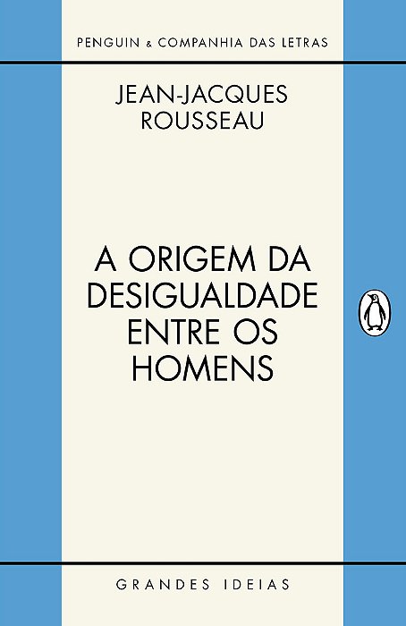 A Origem Da Desigualdade Entre Os Homens