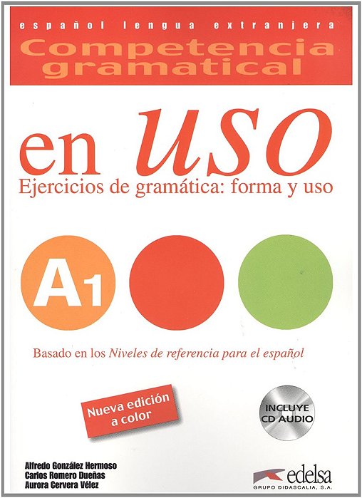 Competencia Gramatical - En Uso A1