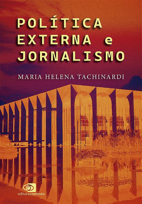 Política Externa E Jornalismo