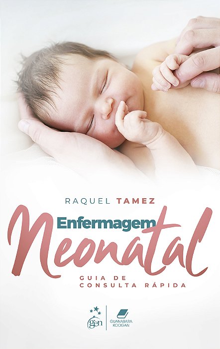 Enfermagem Neonatal - Guia De Consulta Rápida