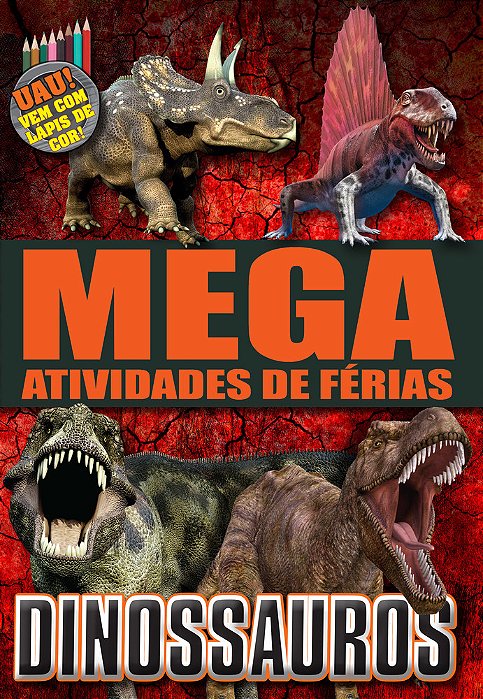 Dinossauros - Mega Atividades De Férias