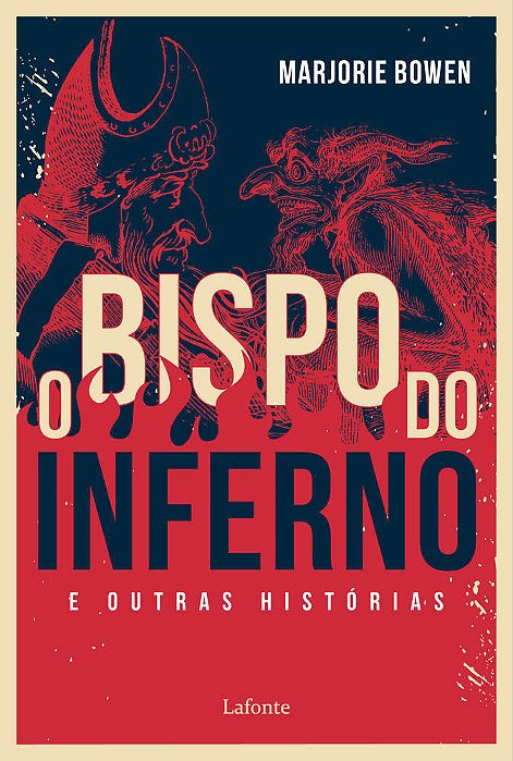 O Bispo Do Inferno E Outras Histórias.