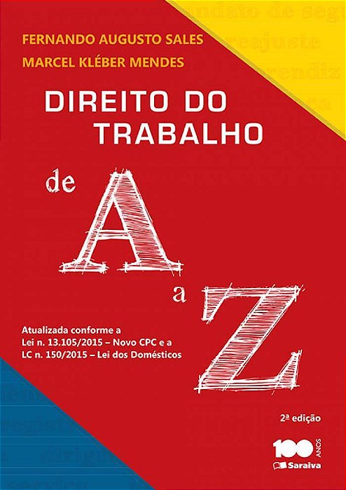 Direito Do Trabalho De A A Z - 2ª Edição De 2015