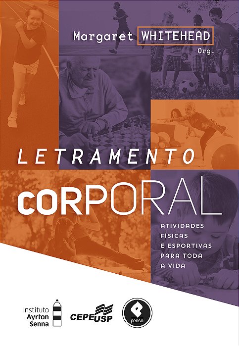 Letramento Corporal Atividades Físicas E Esportivas Para Toda A Vida