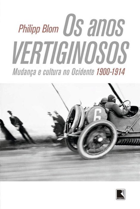 Os Anos Vertiginosos