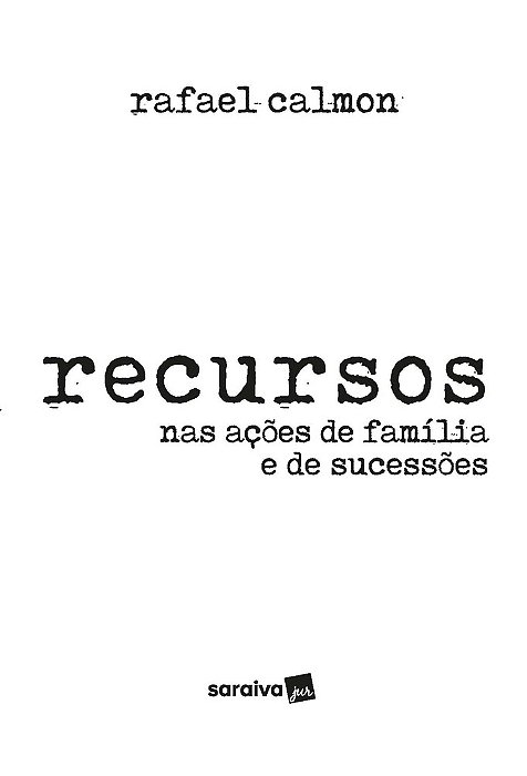 Recursos Nas Ações De Família E De Sucessões - 1ª Edição 2024