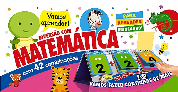 Diversão Com Matemática - Vamos Fazer Continhas De Mais!