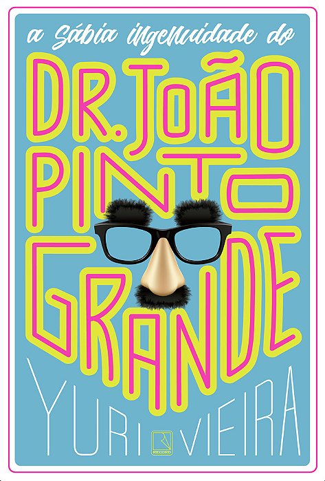 A Sábia Ingenuidade De Dr. João Pinto Grande