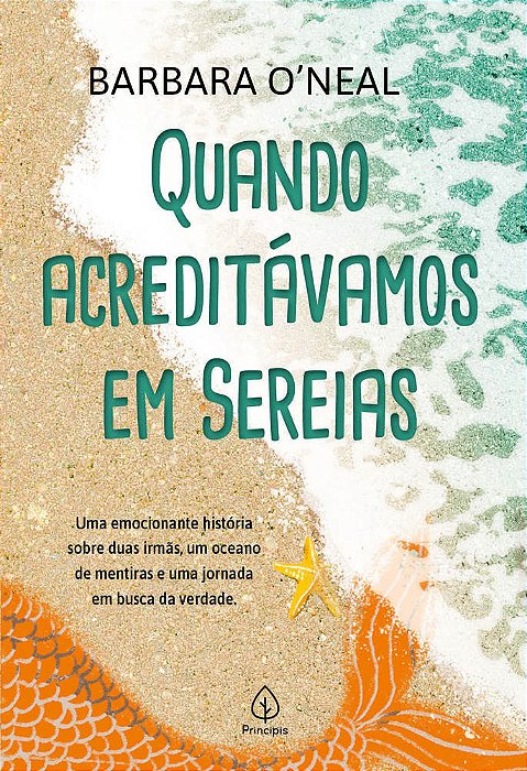Quando Acreditávamos Em Sereias