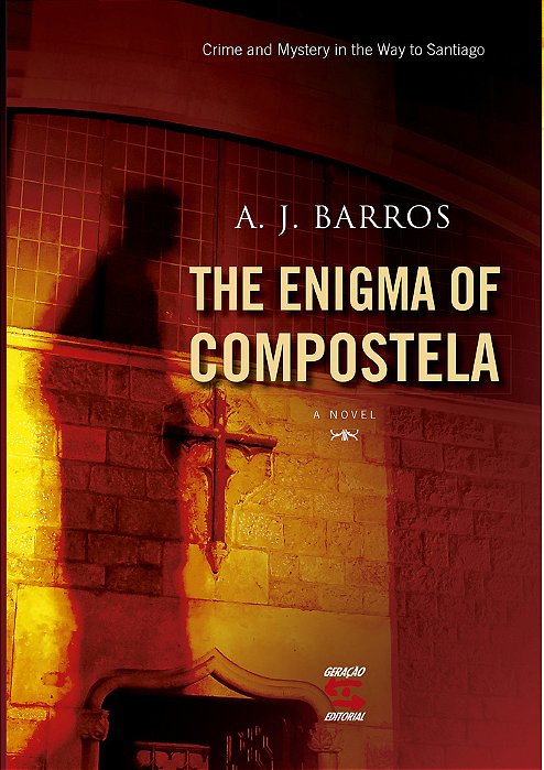 The Enigma Of Compostela
