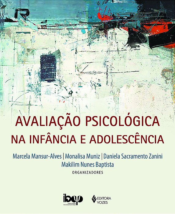 Avaliação Psicológica Na Infância E Adolescência