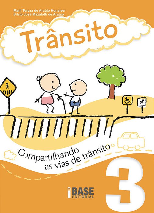 Trânsito Vol.3 Compartilhando As Vias De Trânsito
