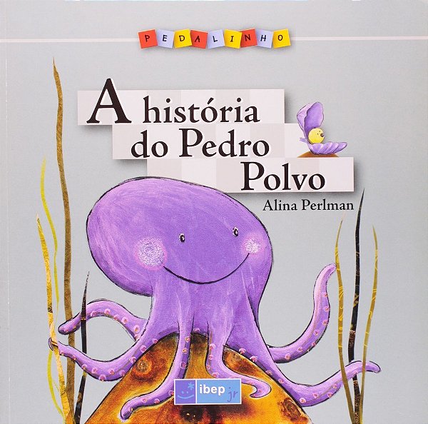 A História Do Pedro Polvo