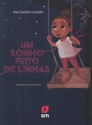 Um Sonho Feito De Linhas