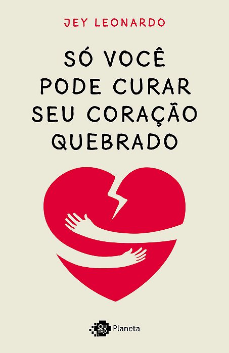 Só Você Pode Curar Seu Coração Quebrado