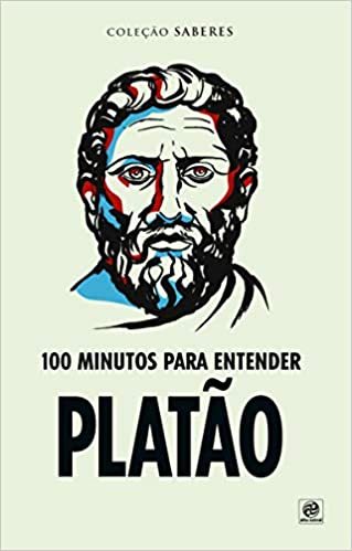 Coleção Saberes - 100 Minutos Para Entender Platão