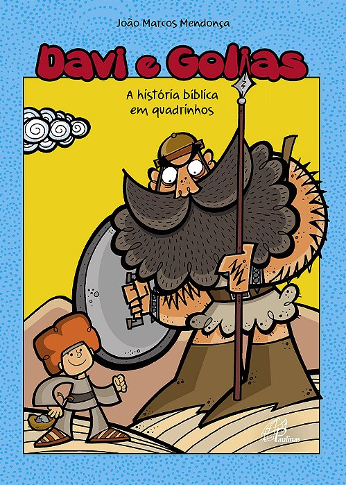 Davi E Golias A História Bíblica Em Quadrinhos