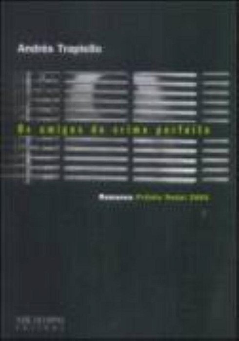 Os Amigos Do Crime Perfeito
