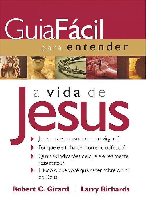 Guia Fácil Para Entender A Vida De Jesus