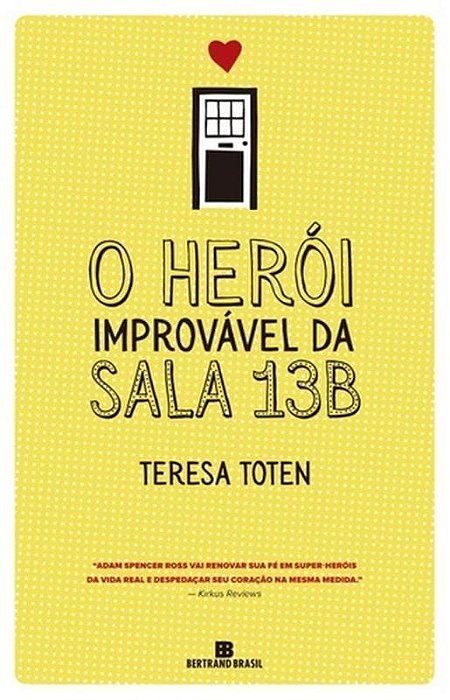 O Herói Improvável Da Sala 13B