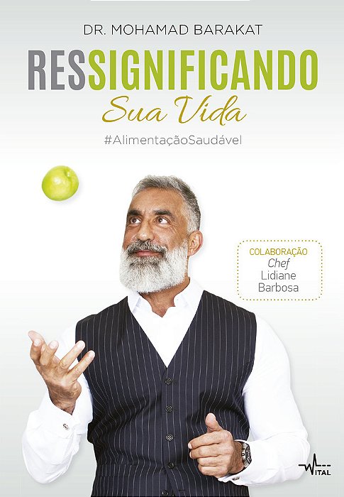 Ressignificando Sua Vida Alimentação Saudável