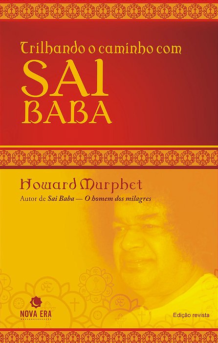 Trilhando O Caminho Com Sai Baba