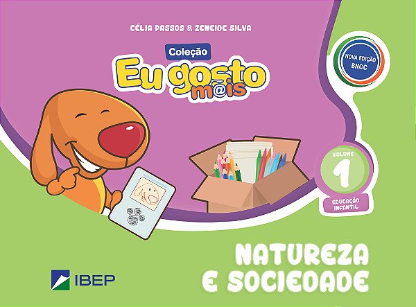 Eu Gosto Mais Natureza E Sociedade - Volume 1 Educação Infantil - Bncc