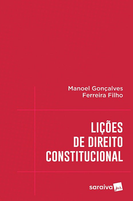 Lições De Direito Constitucional - 1ª Edição De 2017