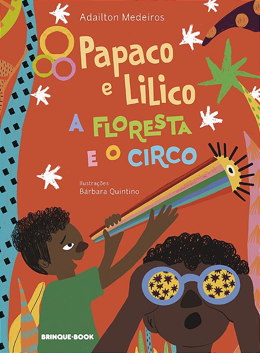 Papaco E Lilico, A Floresta E O Circo