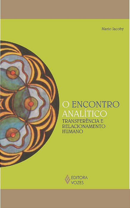 Encontro Analitico - O Transferência E Relacionamento Humano