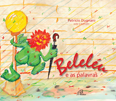 Beleléu E As Palavras