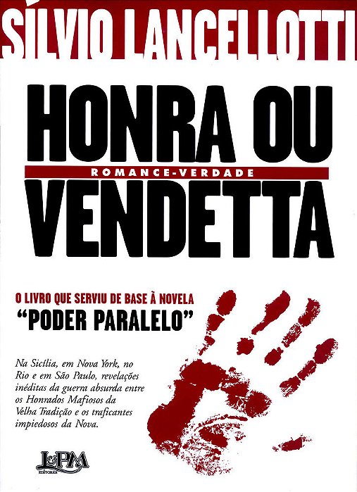 Honra Ou Vendetta