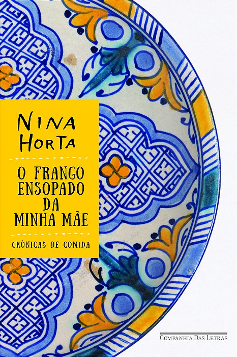 O Frango Ensopado Da Minha Mãe