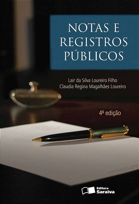 Notas E Registros Públicos - 4ª Edição De 2012