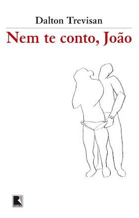 Nem Te Conto, João