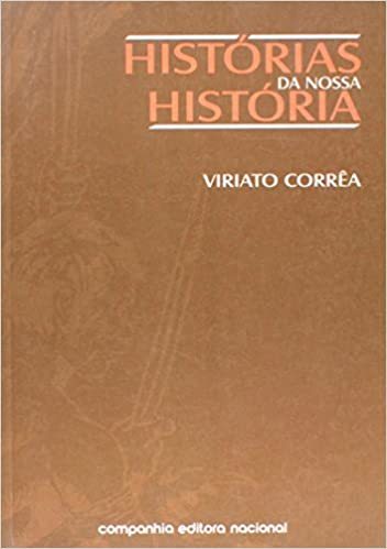 Histórias Da Nossa História