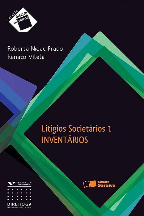 Lítigios Societários 1 - 1ª Edição De 2012 Inventários