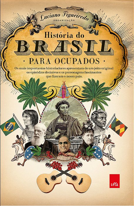 História Do Brasil Para Ocupados - Edição Slim