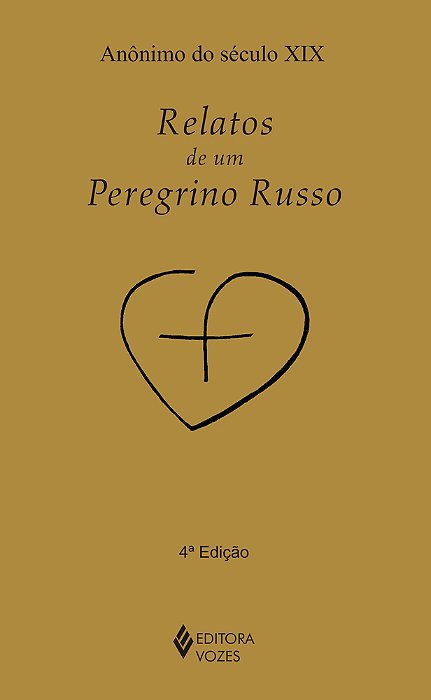 Relatos De Um Peregrino Russo..-