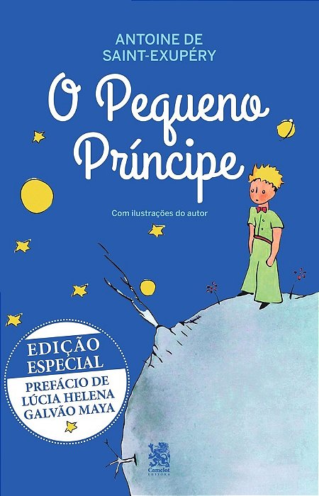 O Pequeno Príncipe Edição Especial Com Prefácio De Lúcia Helena Galvão Maya