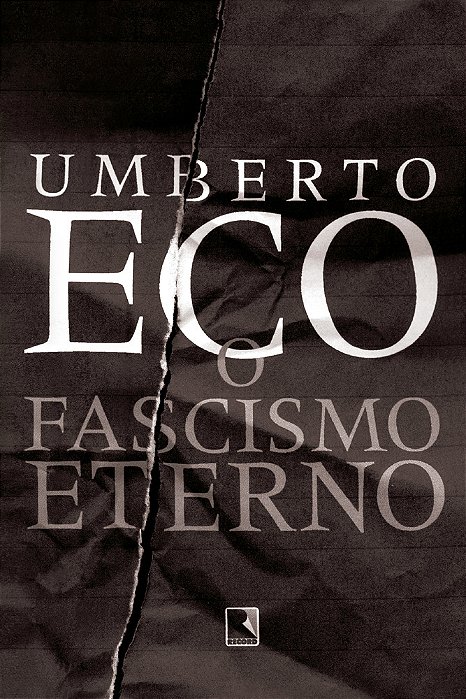 O Fascismo Eterno..-