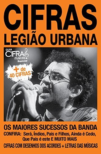 Guia De Cifras Músicais -Especial - Legião Urbana