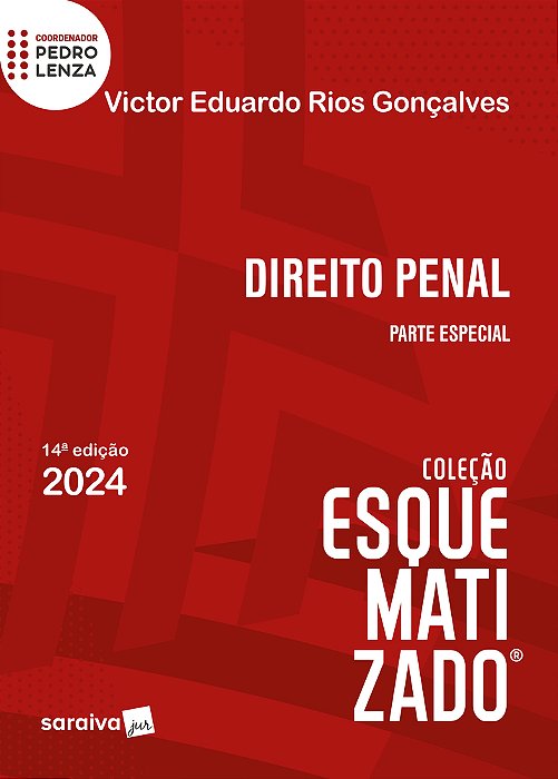 Direito Penal Esquematizado - Parte Especial - 14 Edição 2024