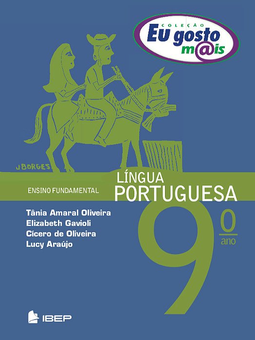 Eu Gosto Mais Língua Portuguesa 9º Ano 9º Ano